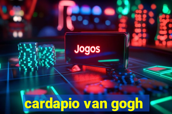 cardapio van gogh